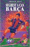 Segrest a can Barça