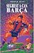 Segrest a can Barça