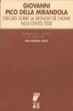 Discurs sobre la dignitat de l'home / Nou-centes tesis