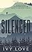 Silenced (Quinn Winters, #2)