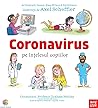 Coronavirus pe înțelesul copiilor by Elizabeth Jenner