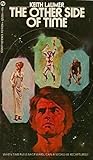 The Other Side of Time by Keith Laumer
