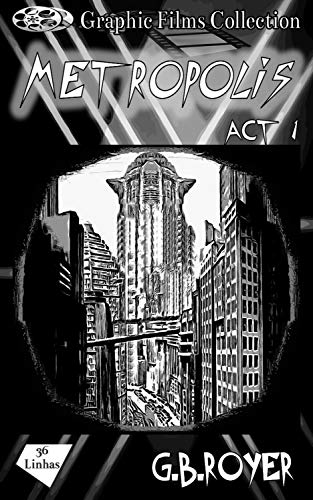 Metropolis Act 1 (Metropolis #1)