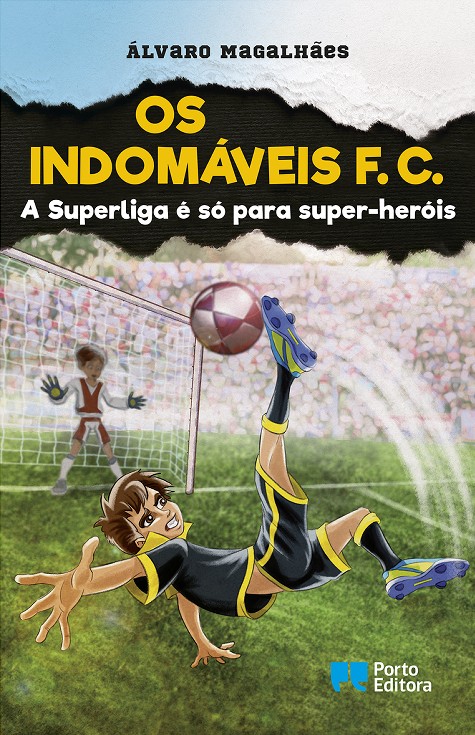A Superliga é só para super-heróis (Os Indomáveis F.C. #5)