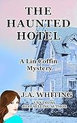 The Haunted Hotel
