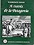 A través de la Patagonia