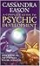 A Complete Guide to Psychic Development