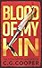 Blood of My Kin (Tom Greer Thrillers)