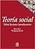 Teoría social. Veinte lecciones introductorias