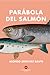 Parábola del salmón