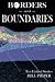 Borders and Boundaries by Bill Pieper