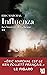 Les lumières de Géhenne (Influenza, #2)