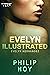 Evelyn Illustrated (Evelyn ...