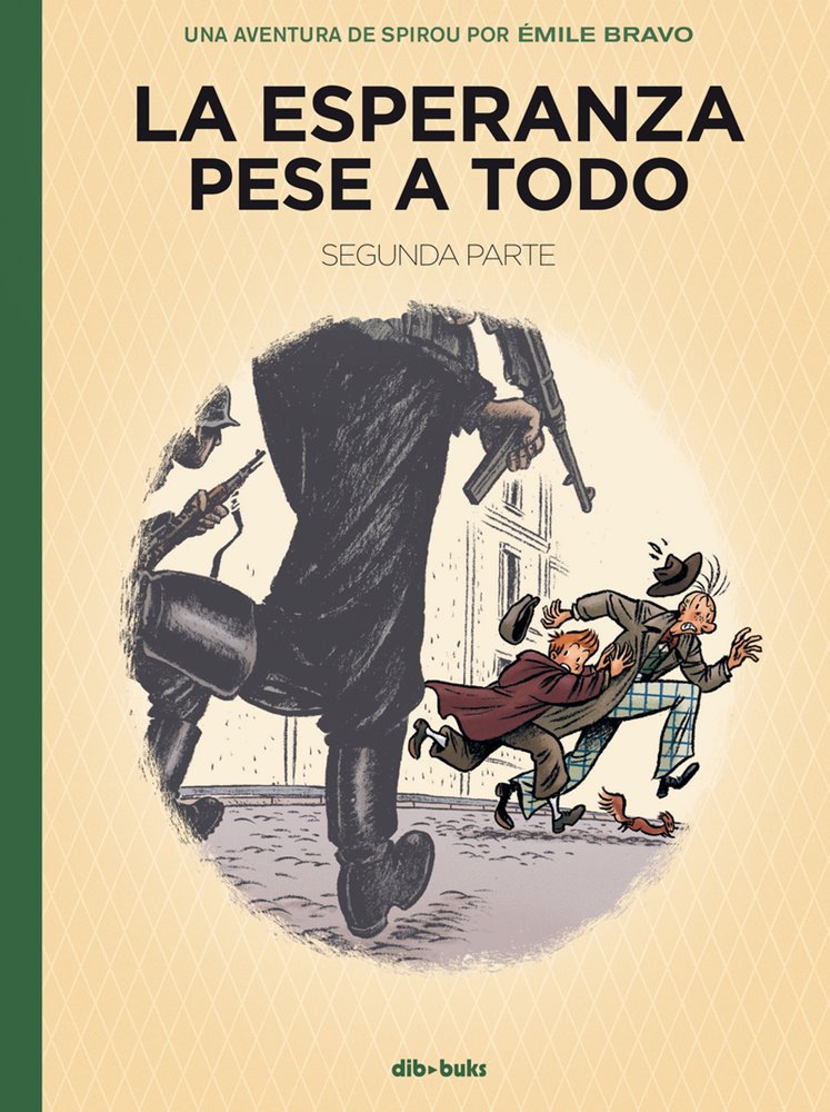 Portada de La esperanza pese a todo. Segunda parte, de Émile Bravo