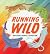 Running Wild: Awesome Anima...