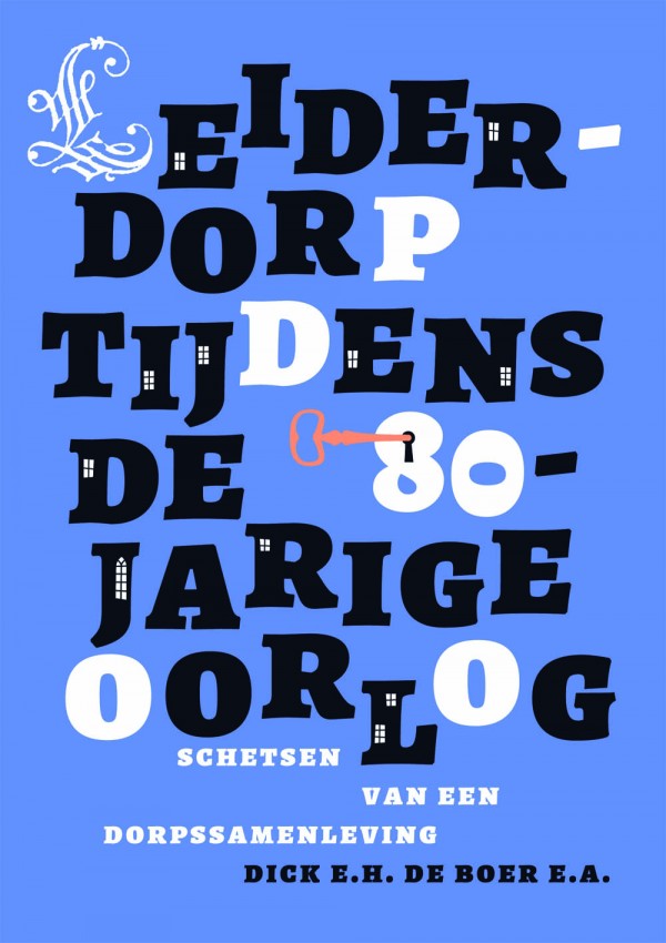 Leiderdorp tijdens de 80 jarige oorlog