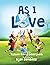 As I Love