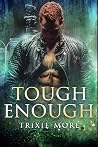 Tough Enough