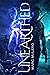 Unearthed (Unearthed, #1)