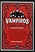 Vampiros I: Drácula y El hu...