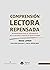 Comprensión Lectora Repensada: Metodologías para el desarrollo de la lectura a partir de quinto grado (Spanish Edition)