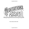 Meditations made simple Meditations made simple