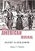 The American Musical: History & Development