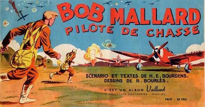 Bob Mallard pilote de chasse (Bob Mallard)