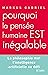 Pourquoi la pensée humaine ...