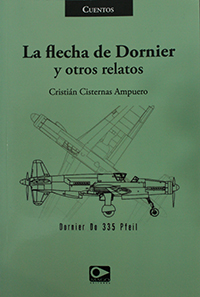 La flecha de Dornier y otros relatos