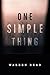 One Simple Thing