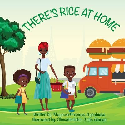 There's Rice At Home