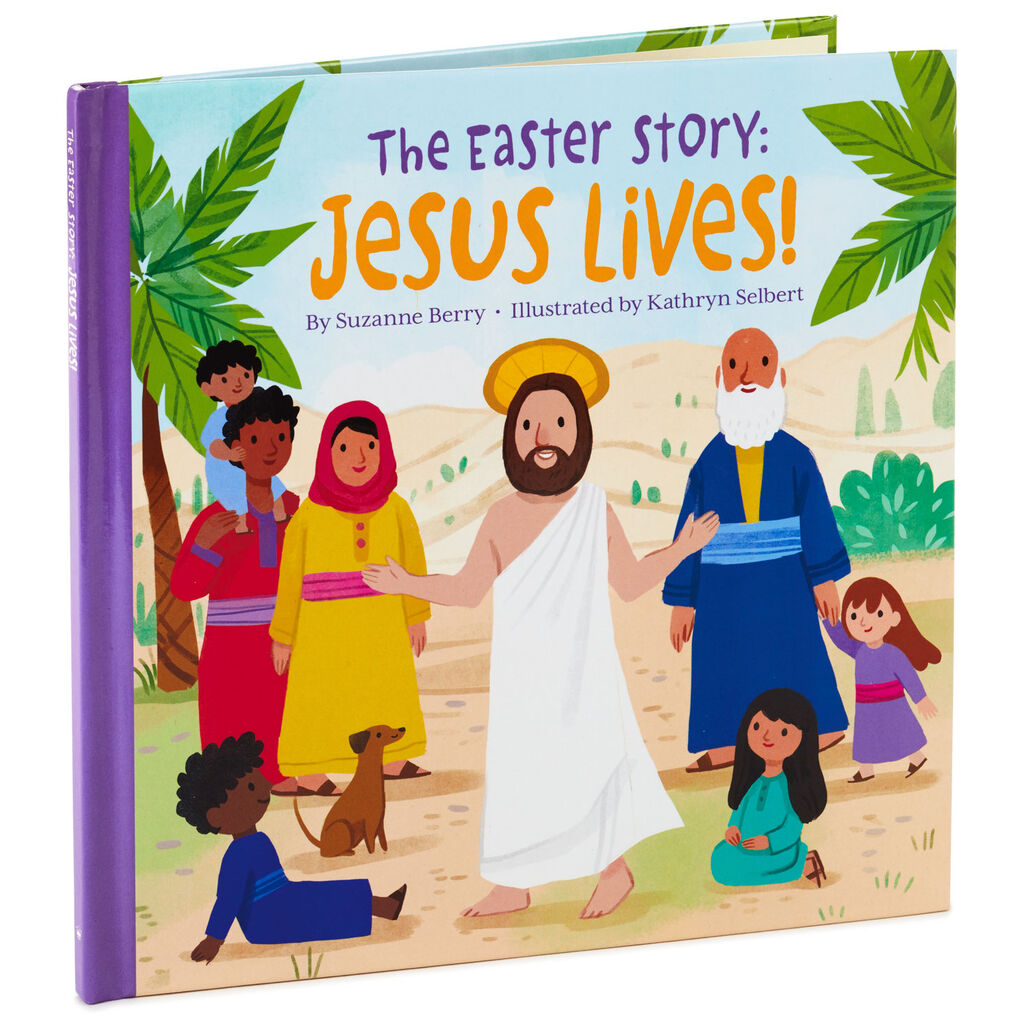 The Easter Story: Jesus Lives! (Hardcover)