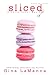 Sliced (Lacey Luzzi Mafia M...