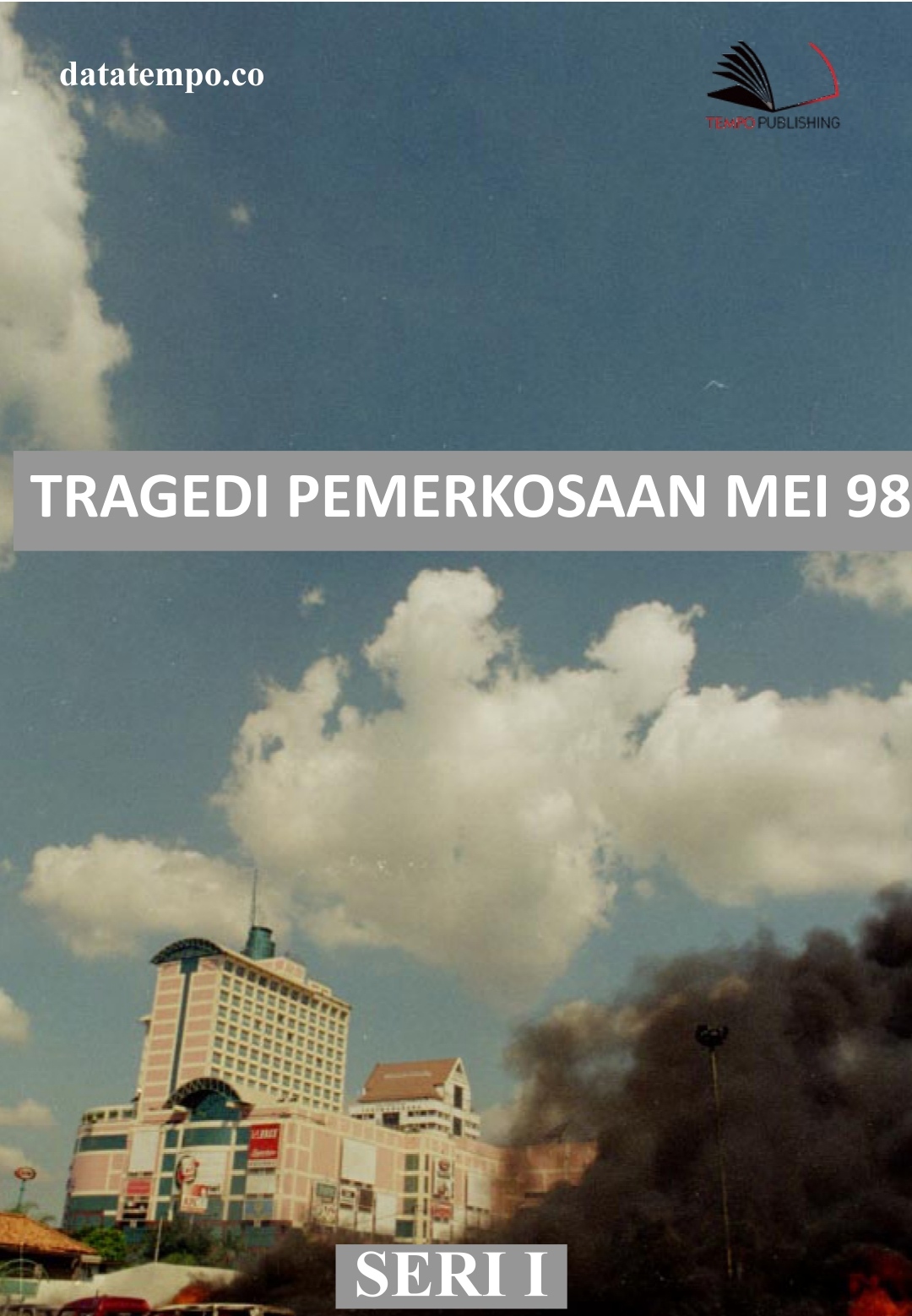 Tragedi Kasus Pemerkosaan Mei 98 Seri I