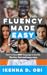 Fluency Made Easy by Ikenna D. Obi