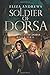 Soldier of Dorsa (The Chronicles of Dorsa)