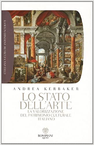 Lo stato dell'arte. La valorizzazione del patrimonio culturale italiano (Paperback)
