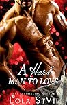 A Hard Man To Love (Nice and Dirty, #2)