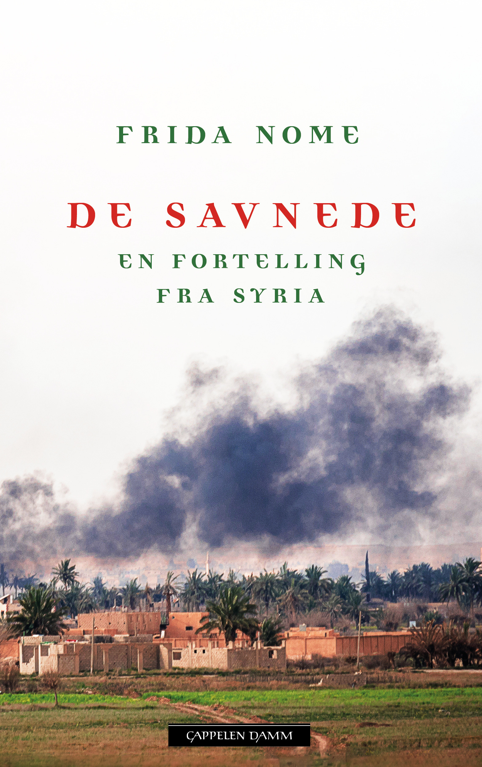 De savnede. En fortelling fra Syria (Hardcover)