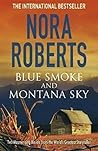 Blue Smoke / Montana Sky