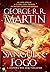 Sangue e Fogo: A História dos Reis Targaryen