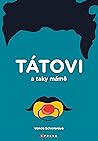 Tátovi a taky mámě