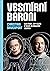 Vesmírní baroni: Elon Musk, Jeff Bezos a tažení za osídlením vesmíru