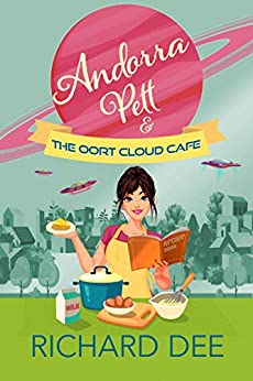 Andorra Pett and the Oort Cloud Café (Kindle Edition)