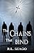The Chains That Bind