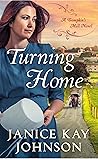 Turning Home by Janice Kay Johnson