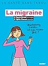 La migraine (LA S...