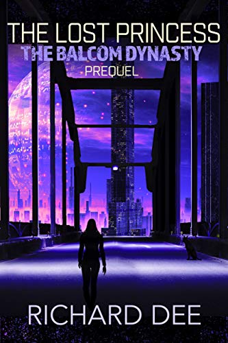 The Lost Princess (The Balcom Dynasty, #0.5)