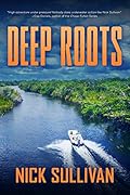 Deep Roots